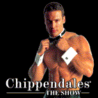 Chippendales The Show